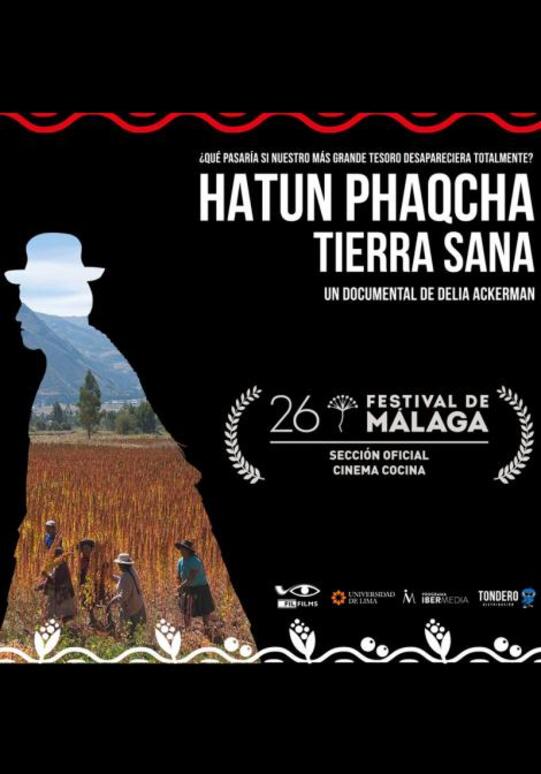 Hatun Phaqcha: Tierra sana