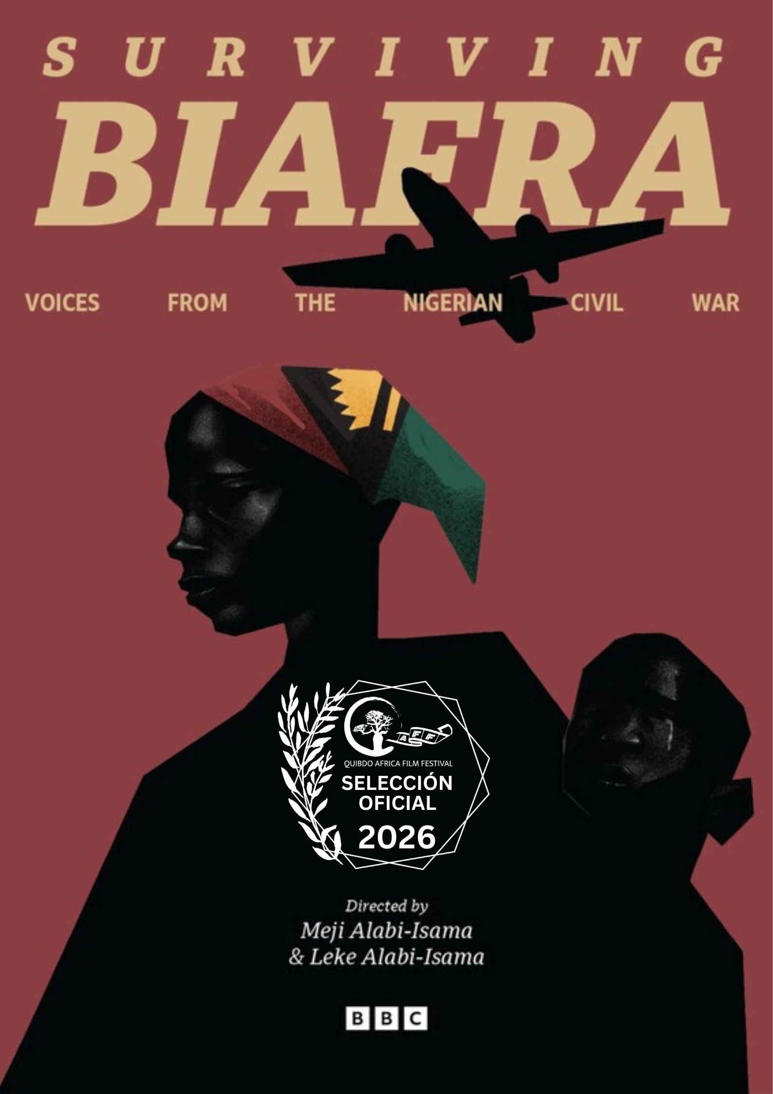 Cartel del documental Surviving Biafra: Voices from the Nigerian Civil War, con siluetas de personas y un avión, y el sello de selección oficial del Quibdo Africa Film Festival 2026.