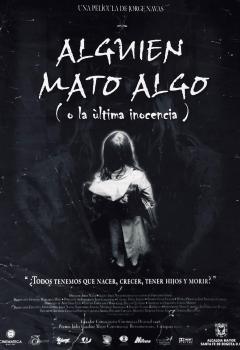 Alguien mató ago